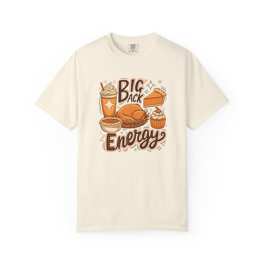 Funny Thanksgiving Big Back Energy Shirt – Retro Fall Vibes Tee
